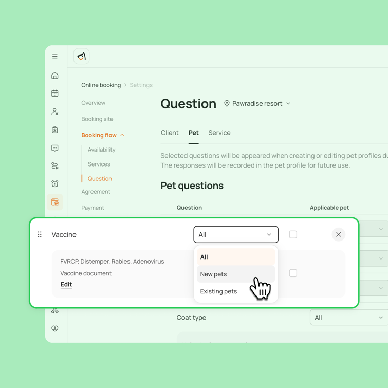 Customizable Online Booking Questions Based on Client & Pet Type