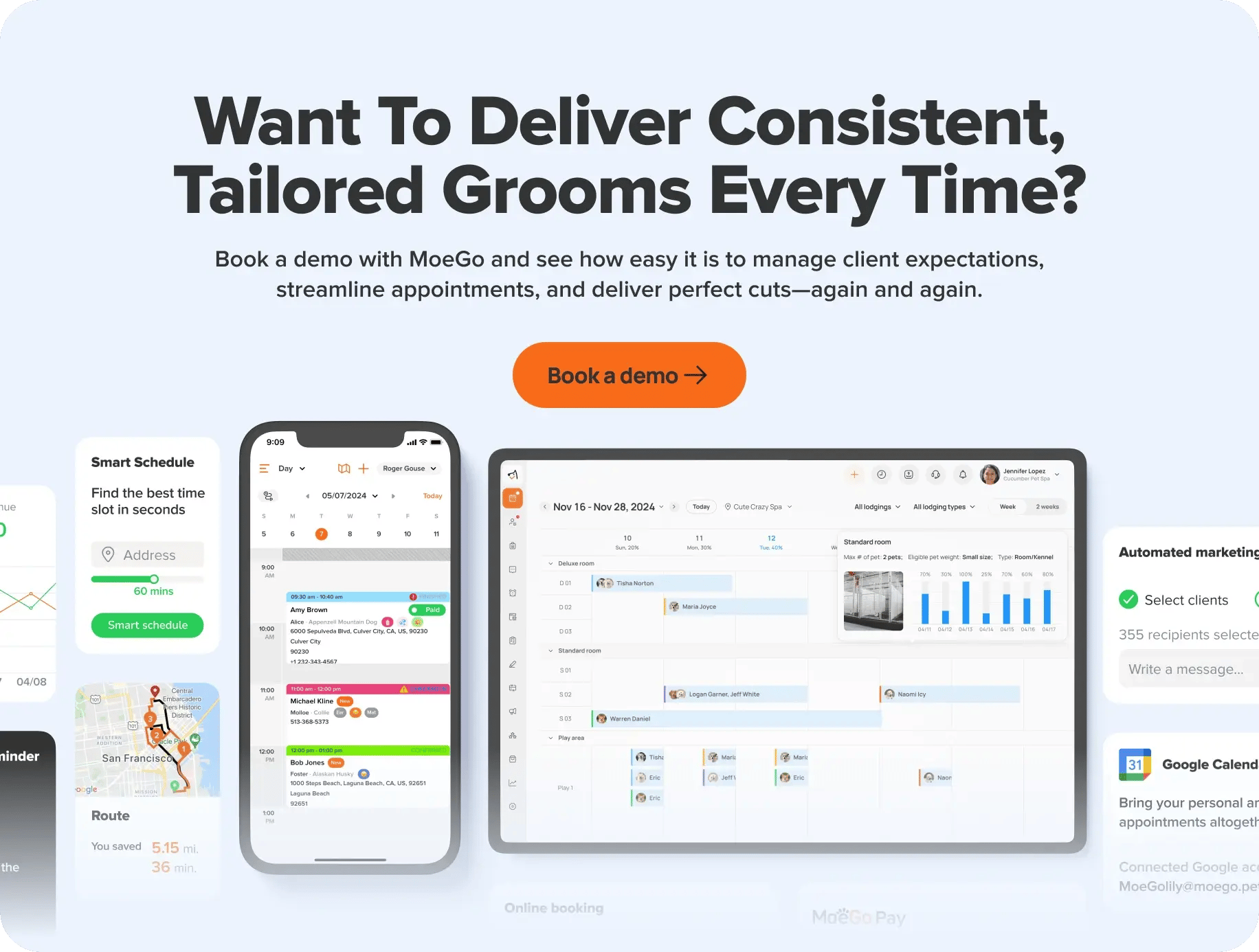 book a demo with moego want to deliver consistent tailored grooms every time_