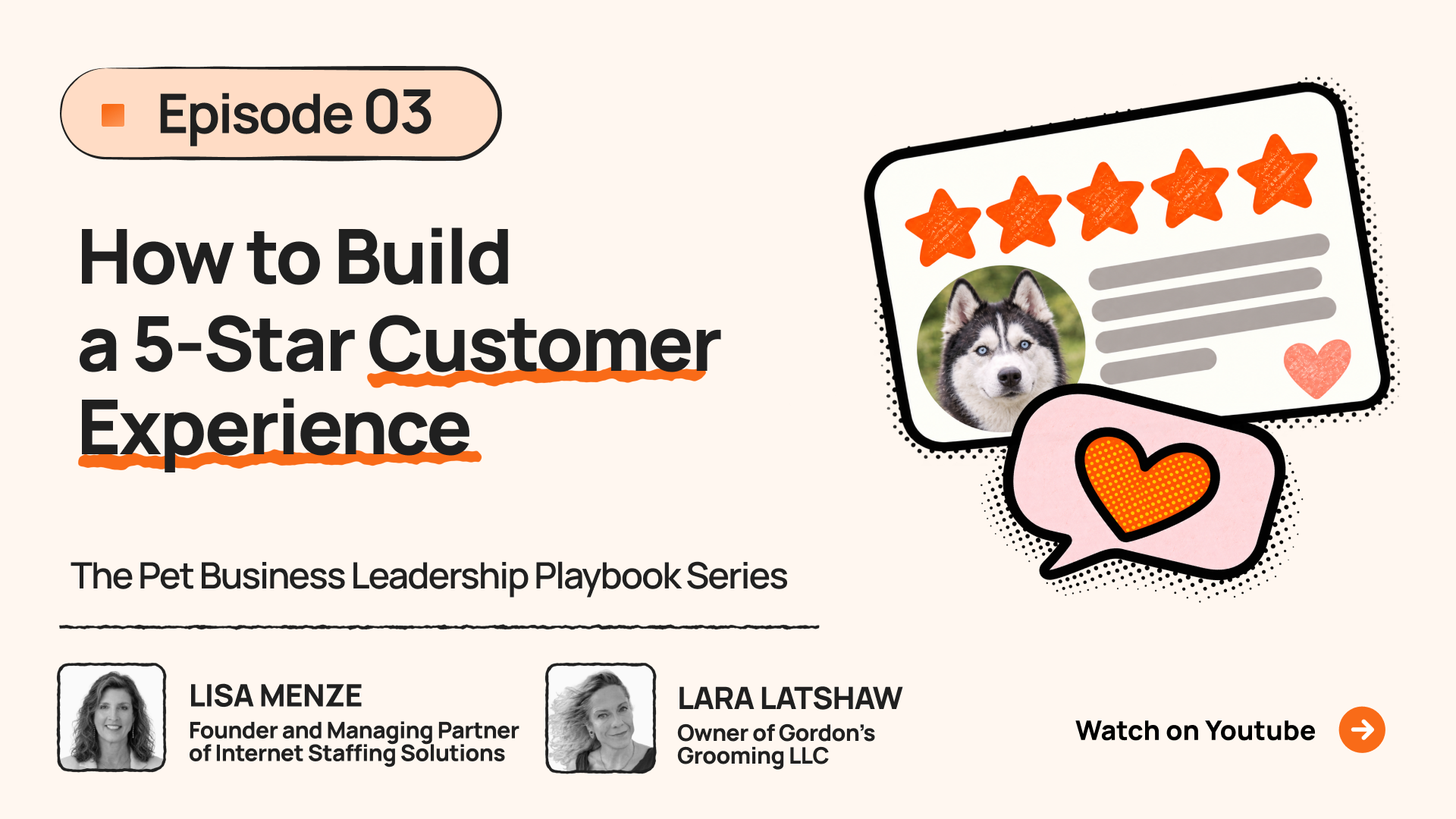 newsletter - youtube episode 03 - How to Build a 5-Star Customer Experience
