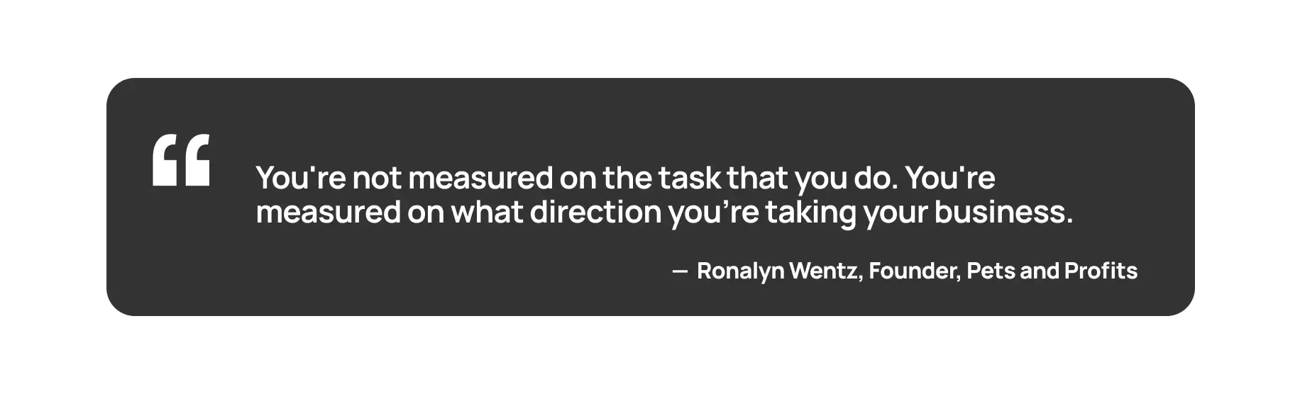 the_bigger_picture_ronalyn_wentz_quote