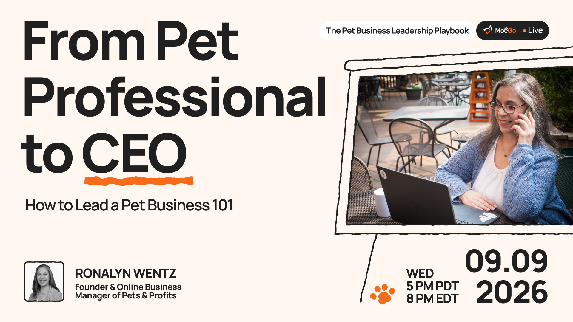 New MoeGo Live Series: From Pet Professional  to CEO